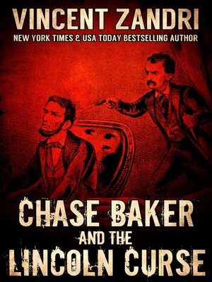 cover image of Chase Baker and the Lincoln Curse
